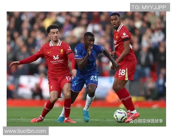 切尔西对阵利物浦直播全程无插件观看指南与赛事分析